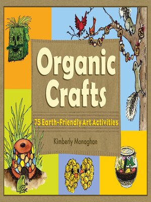 cover image of Organic Crafts